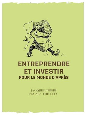 cover image of Entreprendre et investir pour le monde d'après